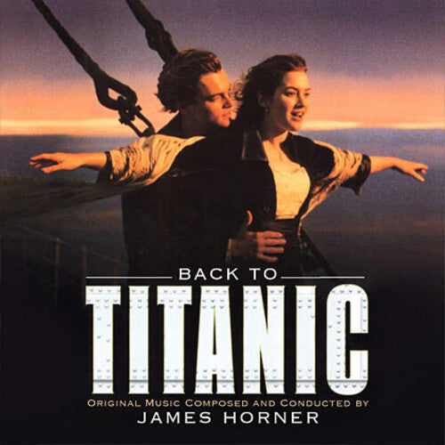 James Horner: Back To Titanic (Original Soundtrack) - VINYL LP