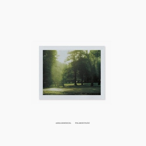 Akira Kosemura: Polaroid Piano (15th Anniversary Edition) - VINYL LP
