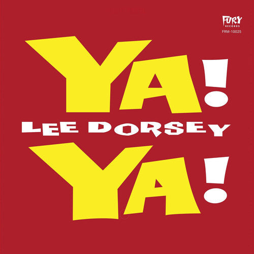 Lee Dorsey: Ya Ya - VINYL LP