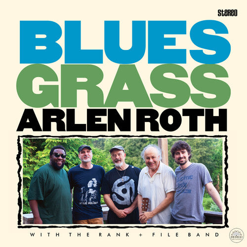 Roth, Arlen & the Rank & File Band: Blues Grass - COMPACT DISCS