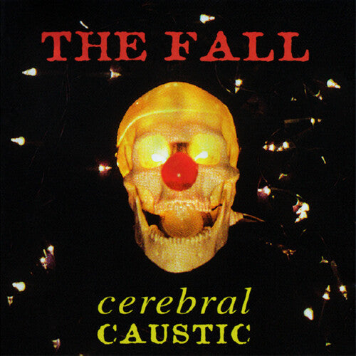 The Fall: Cerebral Caustic - VINYL LP