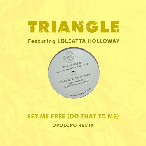 Loleatta Triangle Featuring Holloway: Set Me Free (Do That To Me) (Opolopo Remix) - COMPACT DISCS