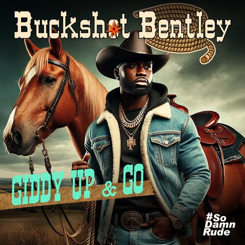 Buckshot Bentley: Giddy Up & Go - COMPACT DISCS