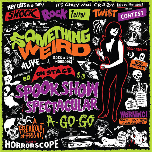 Something Weird: Spook Show Spectacular a-Go-Go - VINYL LP