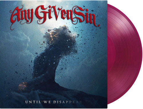 Any Given Sin: Until We Disappear - VINYL LP