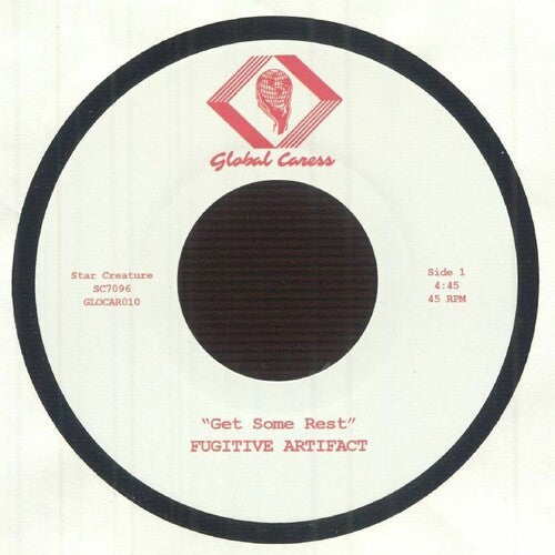 Fugitive Artifact: Get Some Rest - 7-INCH SINGLE