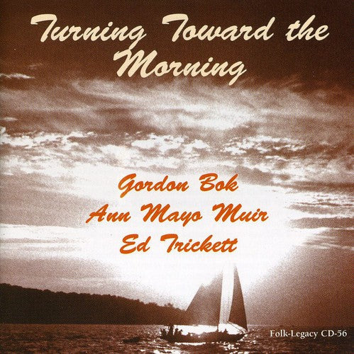 Ed Trickett: Turning Toward The Morning - COMPACT DISCS
