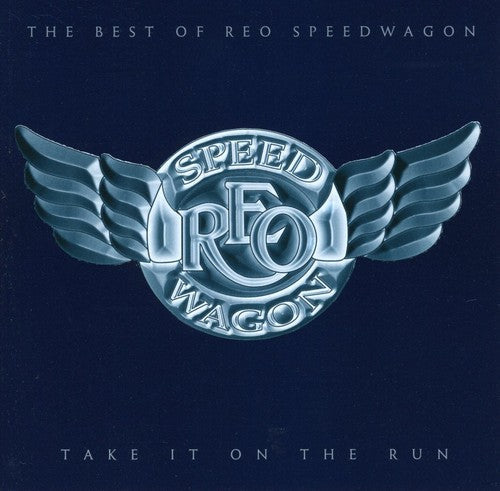 REO Speedwagon: Take It on the Run: The Best of Reo Speedwagon - COMPACT DISCS
