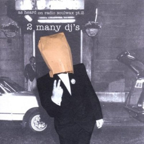 2 Many DJ's: As Heard on Radio Soulwax PT 2 - COMPACT DISCS