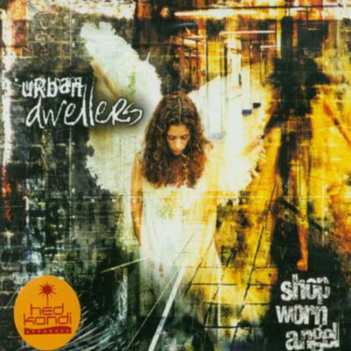 Urban Dwellers: Shop Worn Angel - COMPACT DISCS