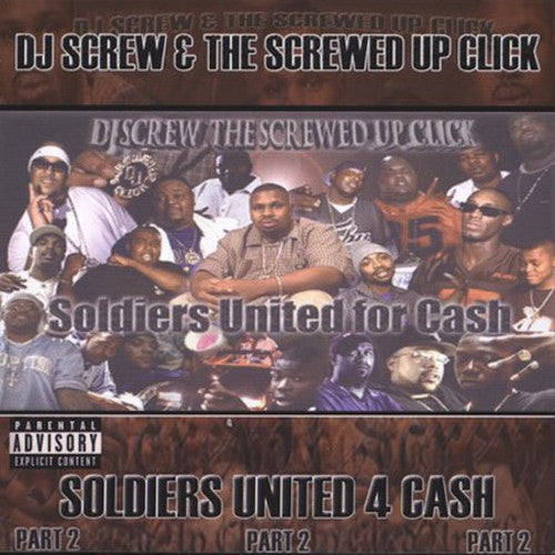DJ Screw: Soldiers United For Cash Part 2 - COMPACT DISCS