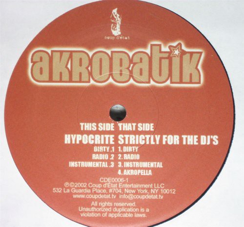 Akrobatik: Hypocrite / Strictly for the DJ's - 12-INCH SINGLE