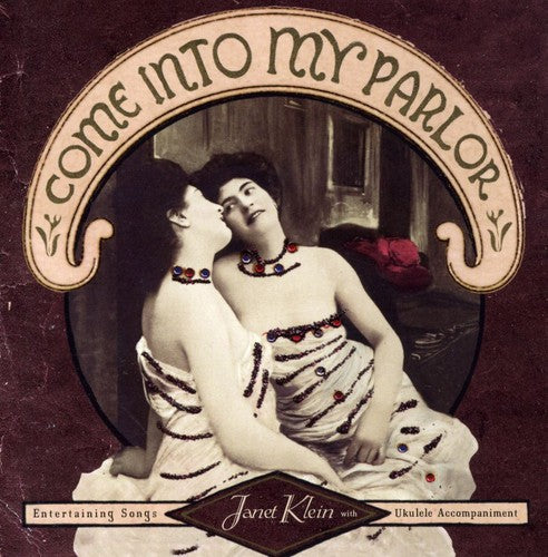 Janet Klein: Come Into My Parlor - COMPACT DISCS