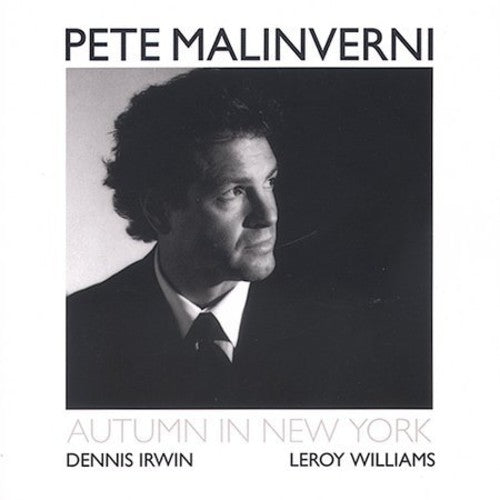 Pete Malinverni: Autumn in New York - COMPACT DISCS