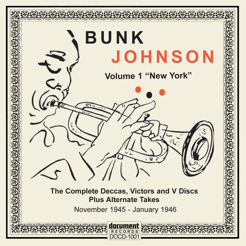 Bunk Johnson & His New Orleans: 1945-1946 Compl Deccas Victors & V Discs - COMPACT DISCS