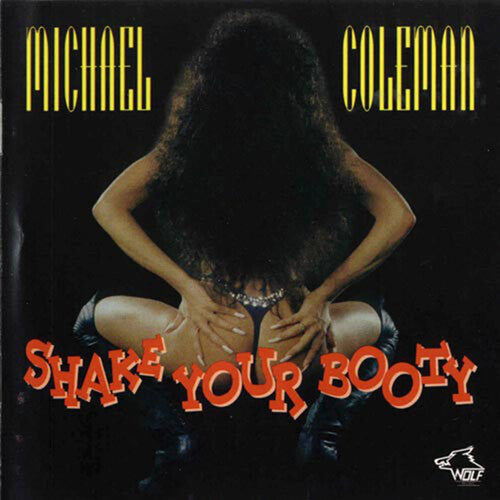 Michael Coleman: Shake Your Booty - COMPACT DISCS