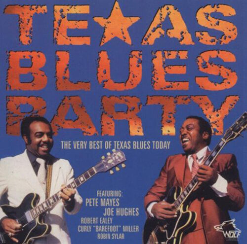 Texas Blues Party 2 / Various: Texas Blues Party, Vol. 2 - COMPACT DISCS