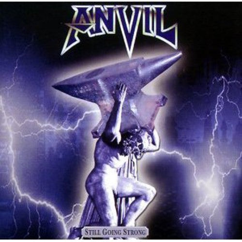Anvil: Still Going Strong - COMPACT DISCS