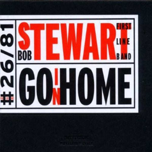 Bob Stewart First Line Band: Goin' Home - COMPACT DISCS