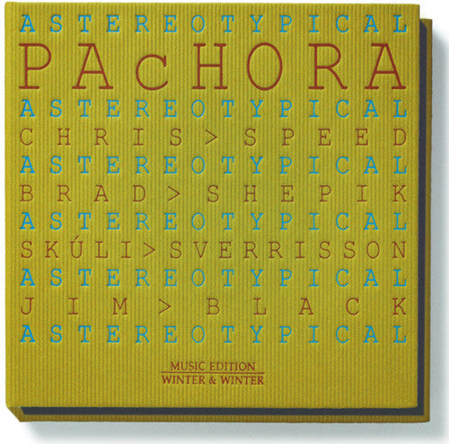Pachora: Astereotypical - COMPACT DISCS