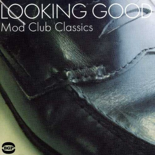 Various Artists: Looking Good: Mod Club Classics - COMPACT DISCS