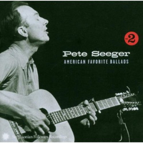 Pete Seeger: American Favorite Ballads, Vol. 2 - COMPACT DISCS