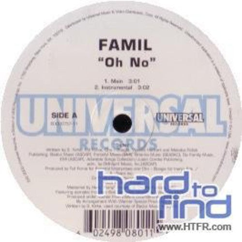 Famil: Oh No - 12-INCH SINGLE