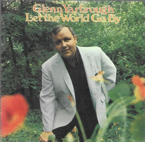 Glenn Yarbrough: Let the World Go By - COMPACT DISCS