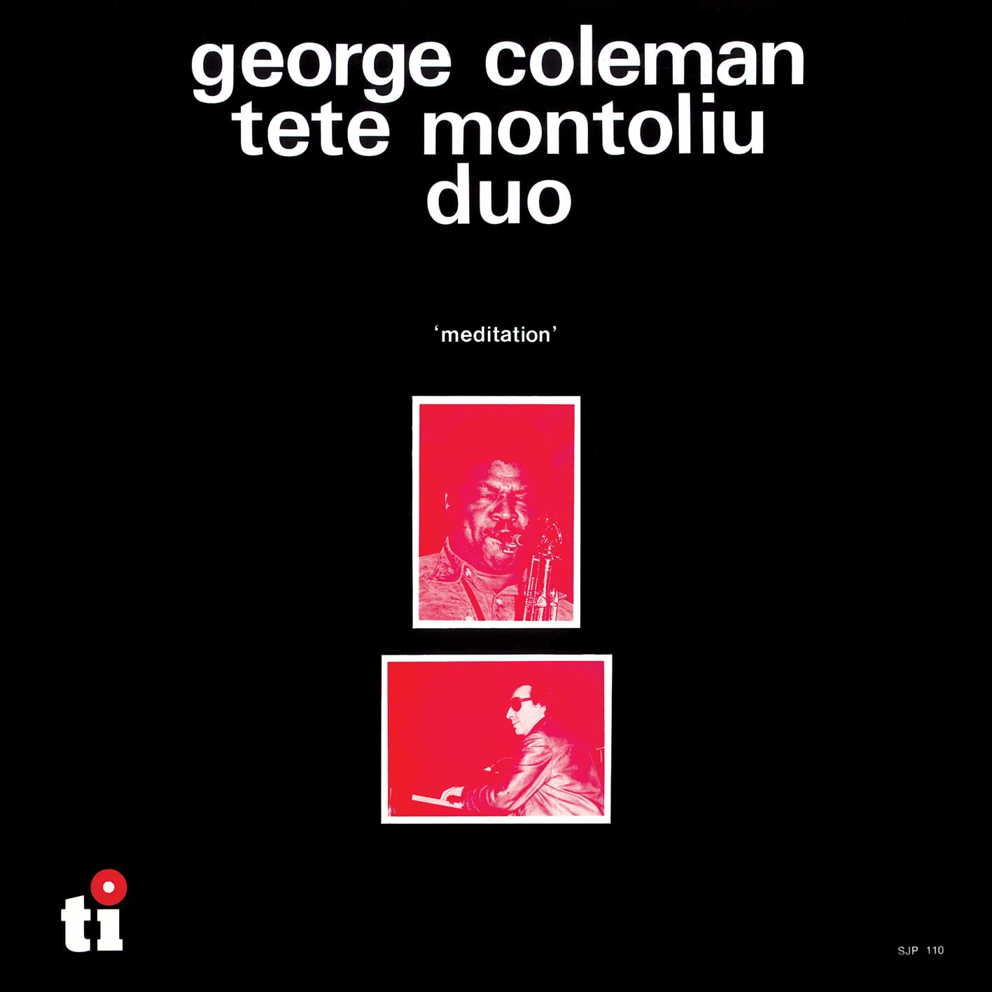 Coleman, George / Montoliu, Tete: Meditation - 2022 Remaster - COMPACT DISCS