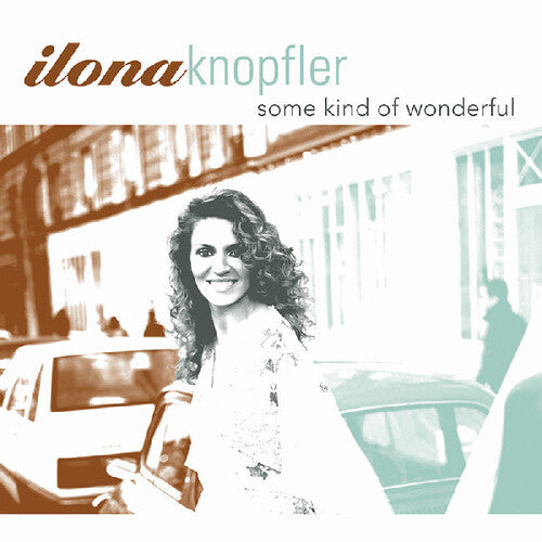 Ilona Knopfler: Some Kind of Wonderful - COMPACT DISCS