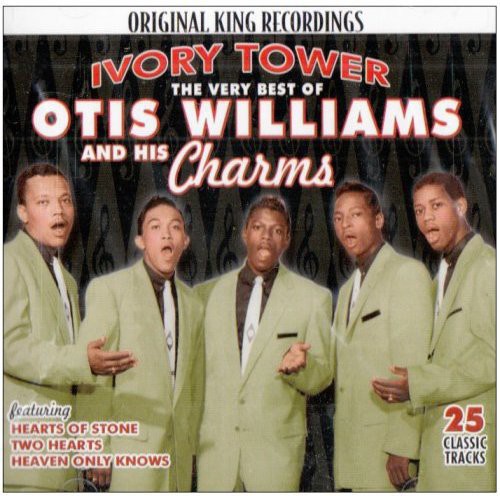 Otis Williams & the Charms: Very Best of Otis Williams & Charms: Ivory Tower - COMPACT DISCS