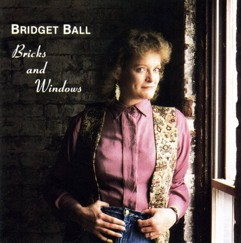 Bridget Ball: Bricks & Windows - COMPACT DISCS