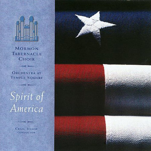 Mormon Tabernacle Choir: Spirit of America - COMPACT DISCS
