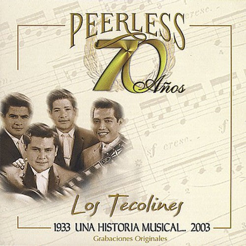 Los Tecolines: 70 Anos Peerless Una Historia Musical - COMPACT DISCS