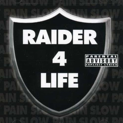 Slow Pain: Raider 4 Life - COMPACT DISCS