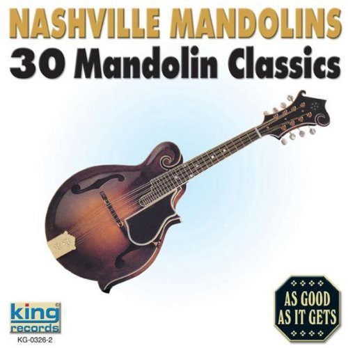 Nashville Mandolins: Nashville Mandolins: 30 Mandolin Classics - COMPACT DISCS