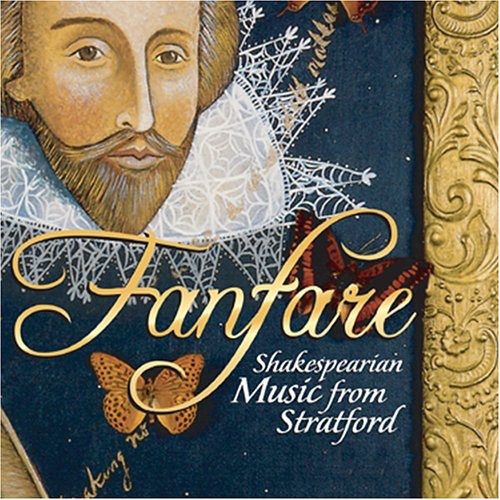 Various Artists: Fanfare: Shakespearian Music from Stratford / Various - COMPACT DISCS