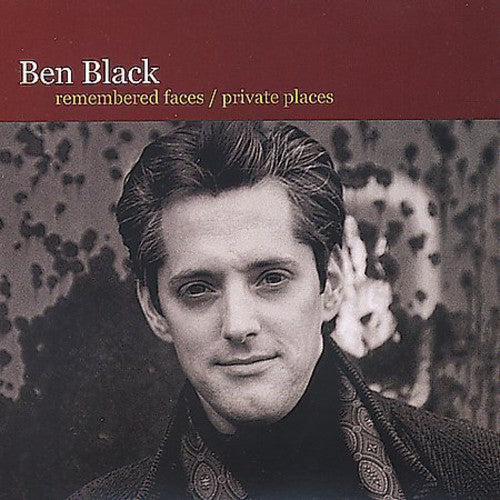Ben Black: Remembered Faces - COMPACT DISCS