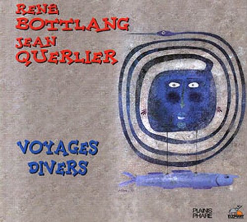 Rene Botlang: Voyages Divers - COMPACT DISCS
