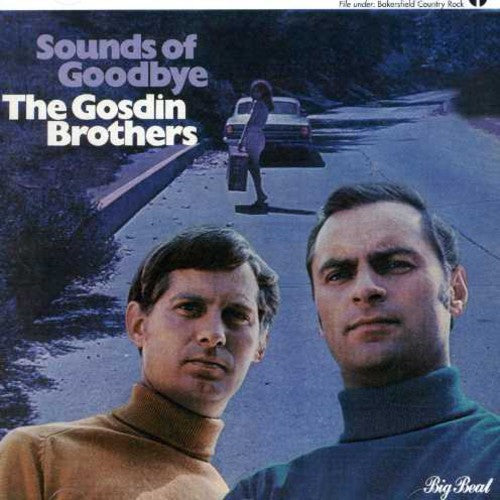 Gosdin Brothers: Sounds of Goodbye - COMPACT DISCS