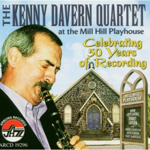 Kenny Davern Quartet: At the Mill Hill Playhouse - COMPACT DISCS