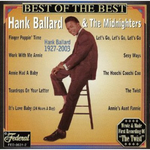 Hank Ballard & Midnighters: Best of the Best - COMPACT DISCS