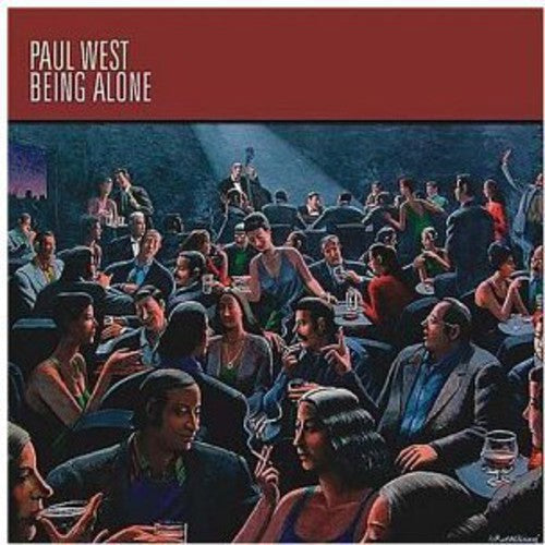 Paul West: Being Alone - COMPACT DISCS