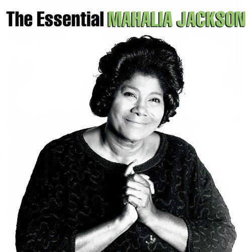 Mahalia Jackson: Essential Mahalia Jackson - COMPACT DISCS