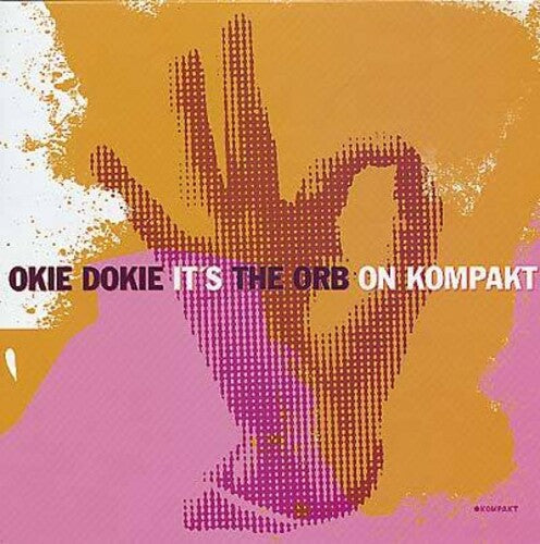 The Orb: Okie Dokie It's the Orb on Kompakt - VINYL LP