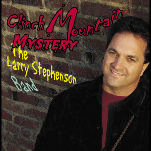 Larry Stephenson: Clinch Mountain Mystery - COMPACT DISCS