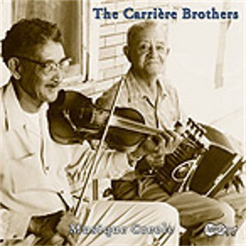 Carriere Brothers: Old Time Louisiana Creole Music - COMPACT DISCS