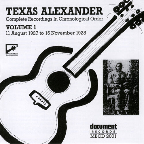 Texas Alexander: Complete Recorded Works 1927-1950 Vol. 1 (1927-1928) - COMPACT DISCS