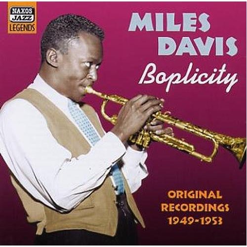 Miles Davis: Boplicity - COMPACT DISCS