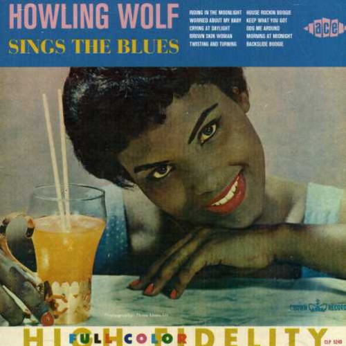 Howlin' Wolf: Sings the Blues - COMPACT DISCS
